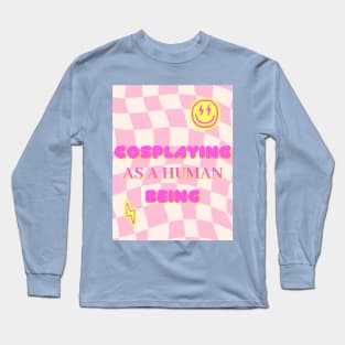 Cosplaying as a human being Merch Vol. 3 Long Sleeve T-Shirt